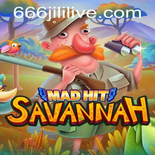Explore the Thrills of MadHitSavannah and Unlock the Secrets of 666jili